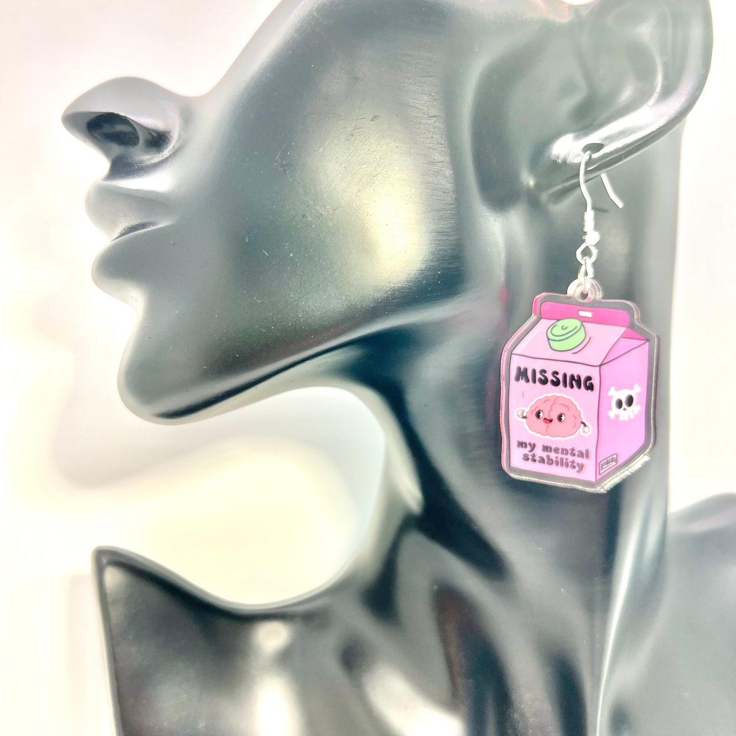 Missing My Mental Stability Earrings