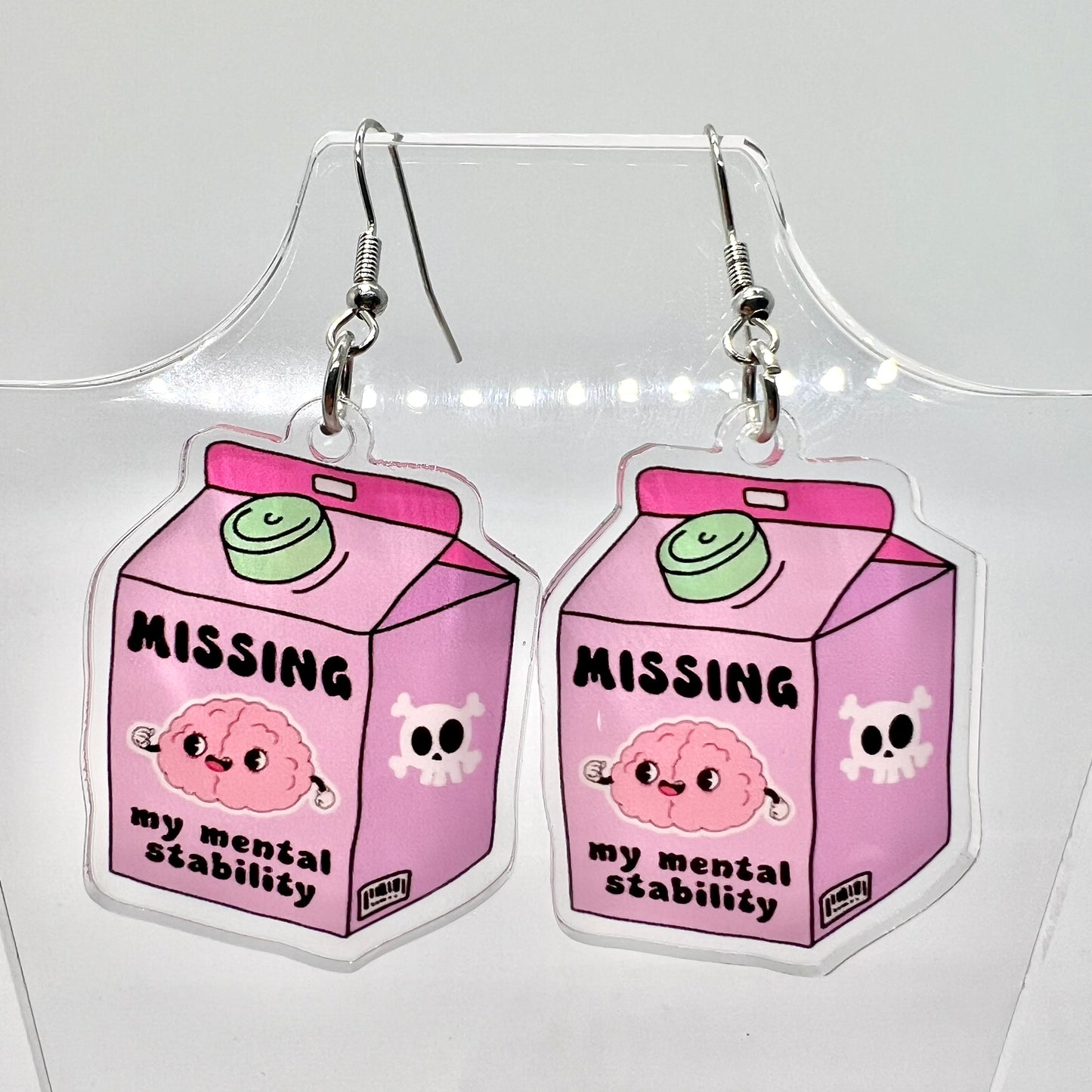 Missing My Mental Stability Earrings