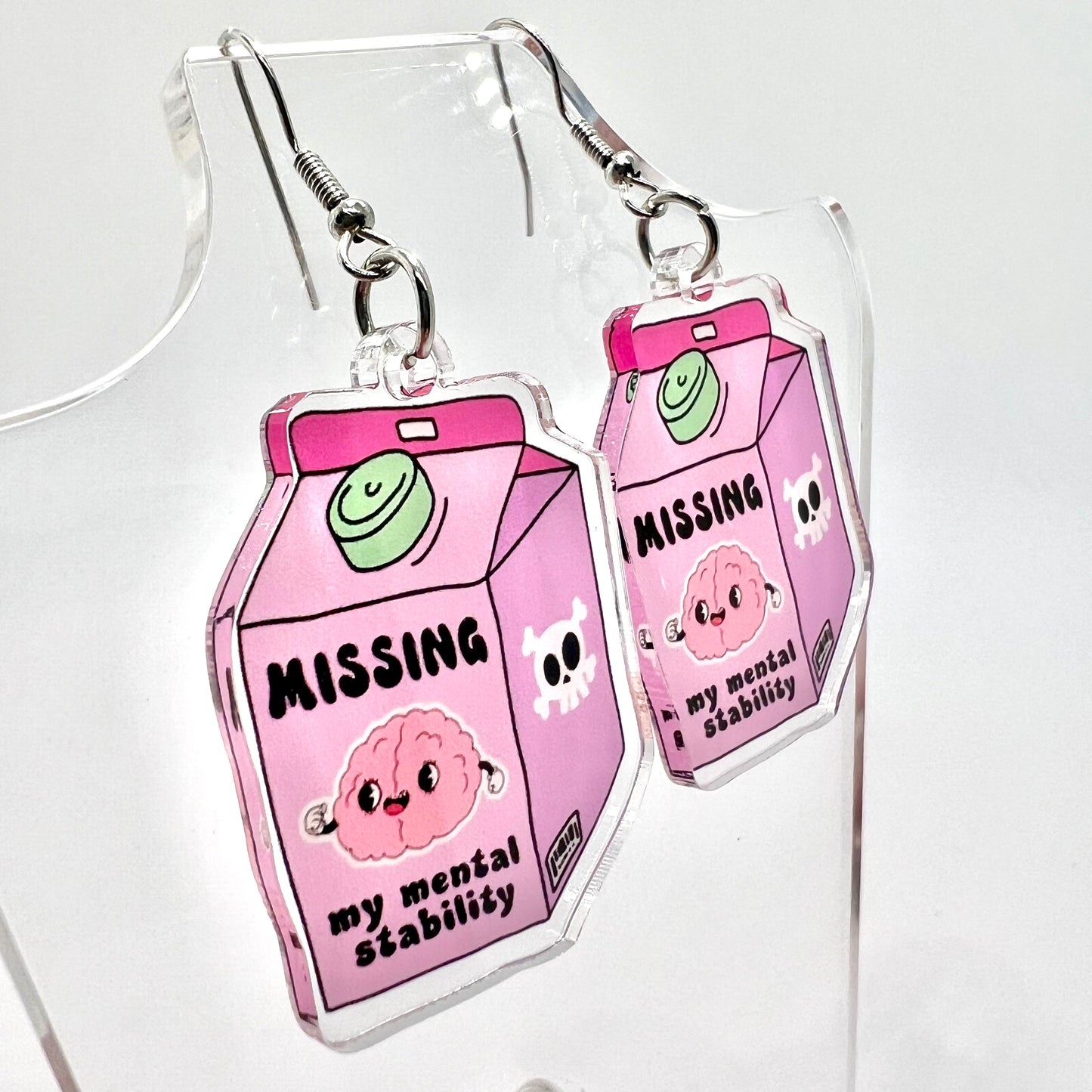 Missing My Mental Stability Earrings