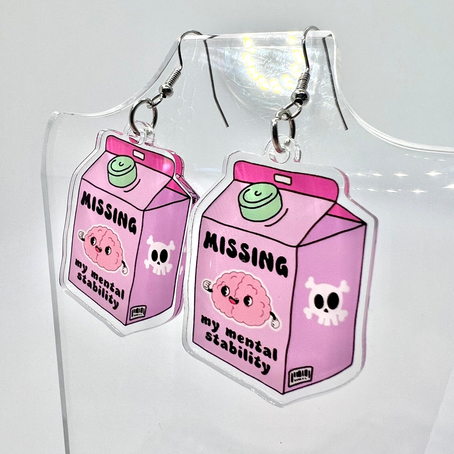 Missing My Mental Stability Earrings