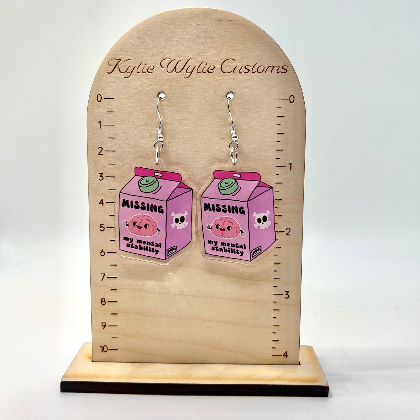 Missing My Mental Stability Earrings