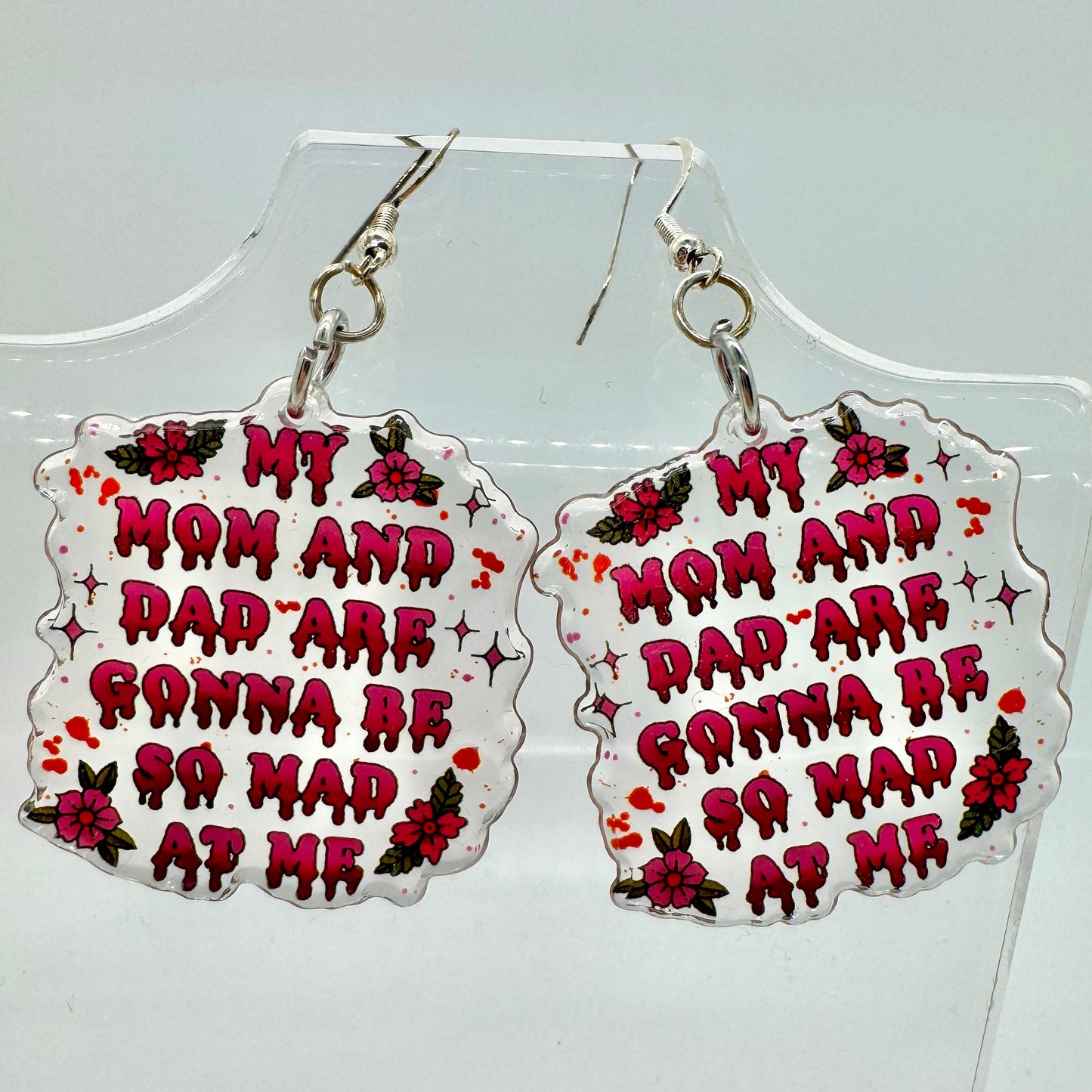 Parents Are Mad At Me Earrings