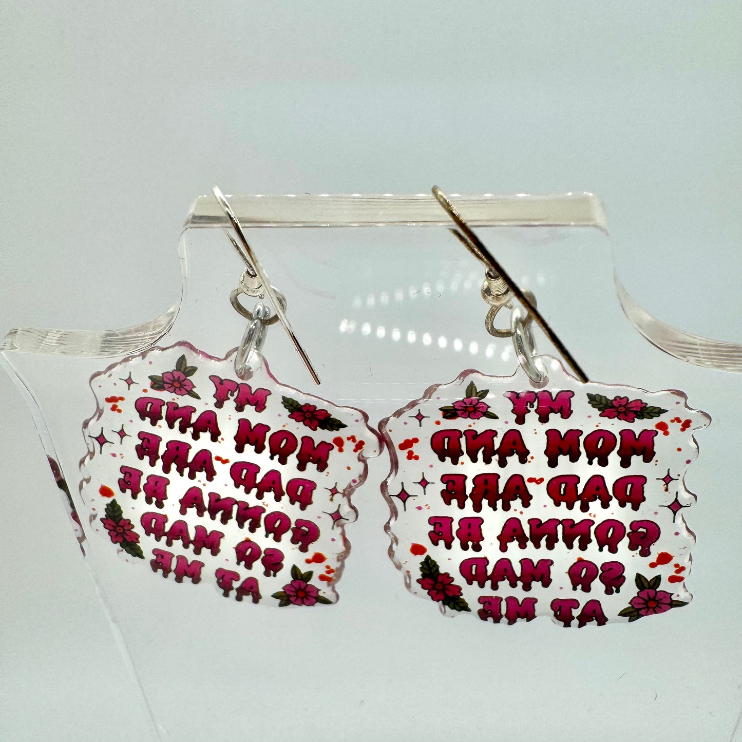 Parents Are Mad At Me Earrings