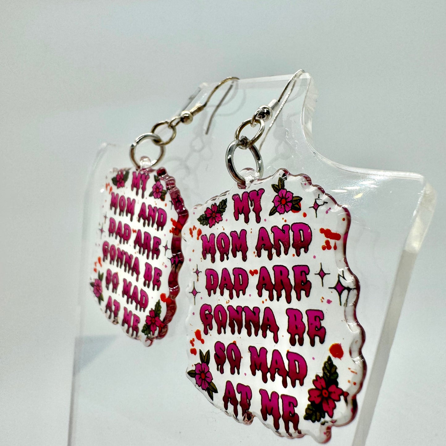 Parents Are Mad At Me Earrings