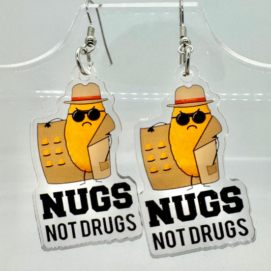 Nugs Not Drugs Earrings