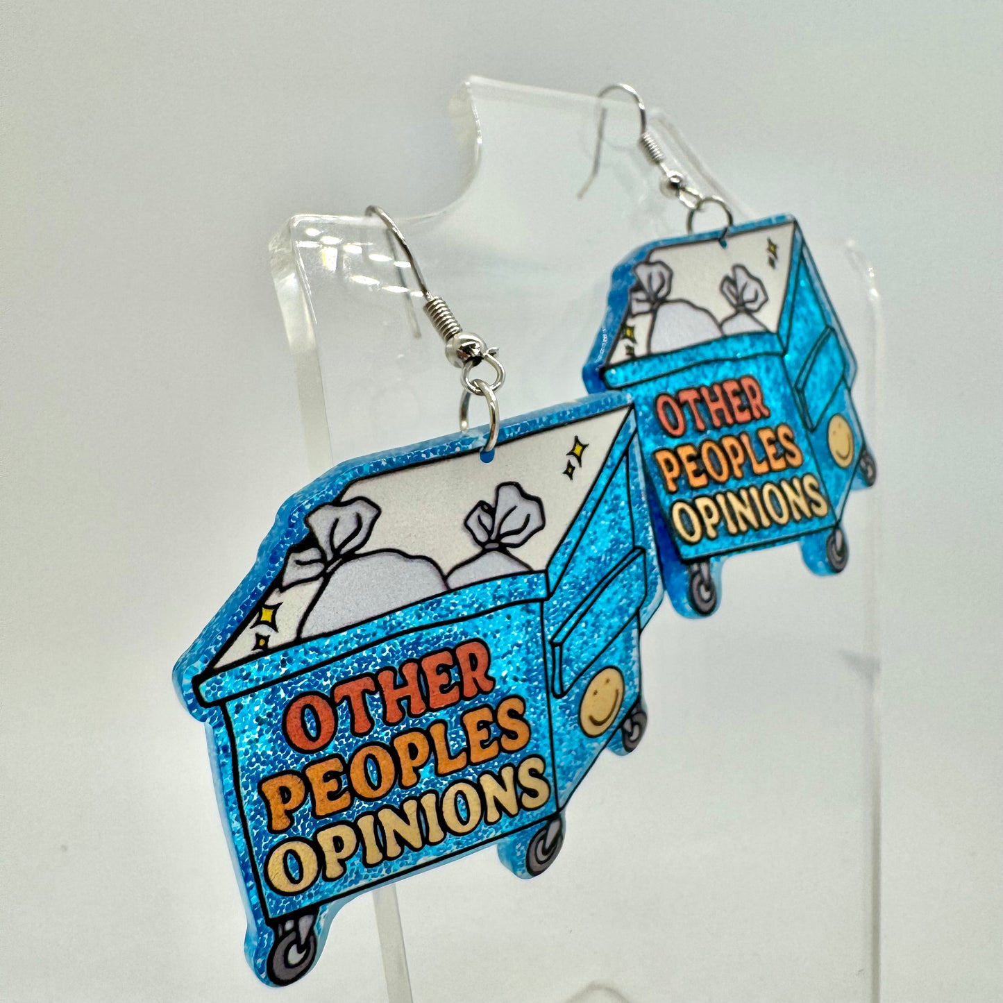 Other Peoples Opinions Earrings