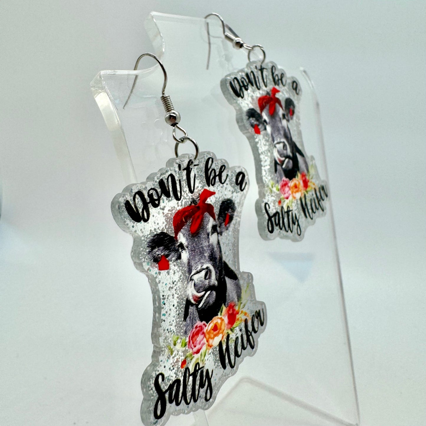 Don’t Be a Salty Heifer Earrings