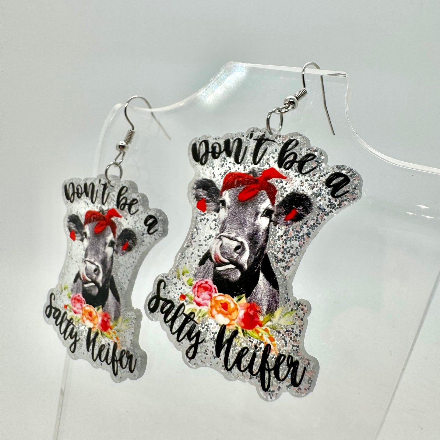 Don’t Be a Salty Heifer Earrings
