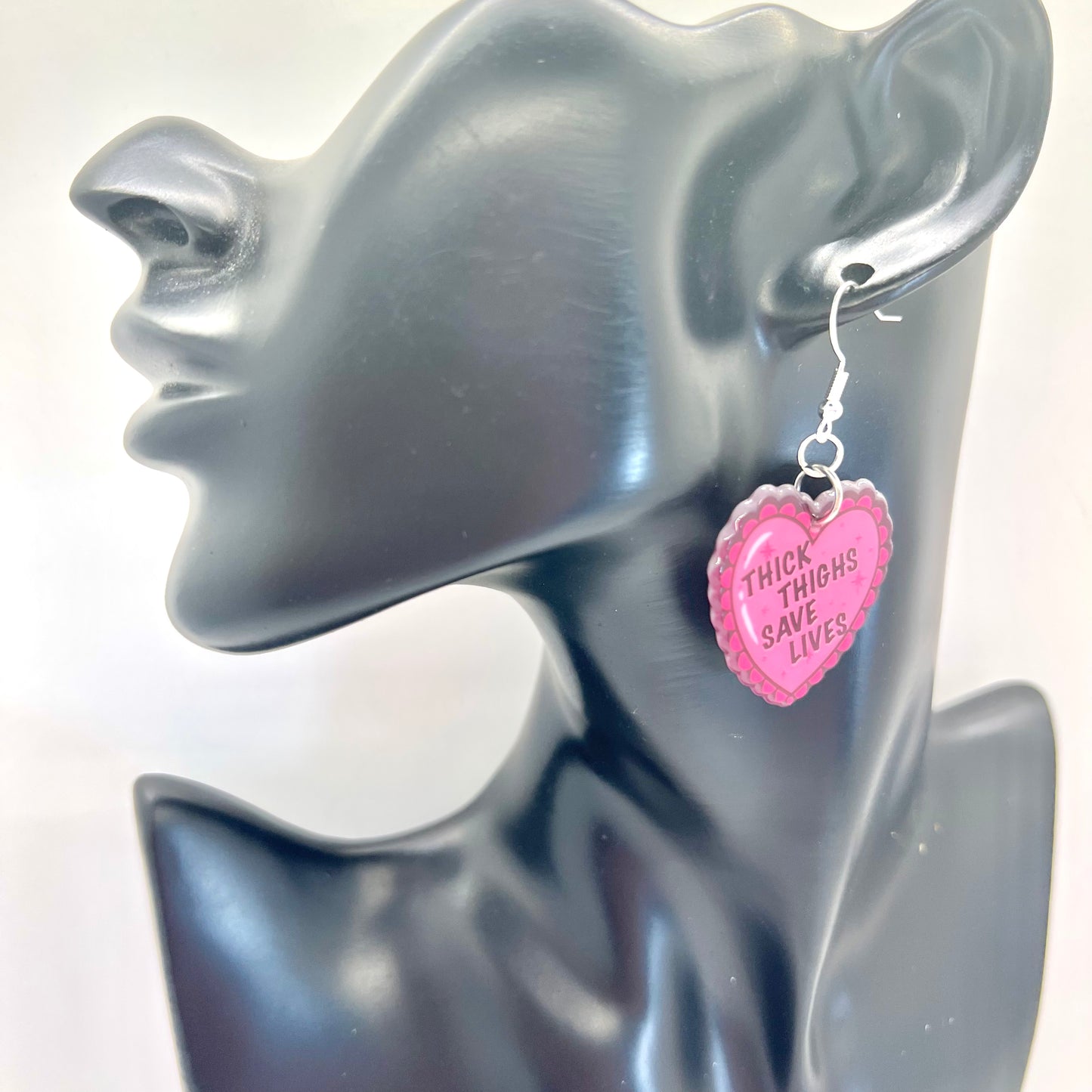 Thick Thighs Save Lives Earrings