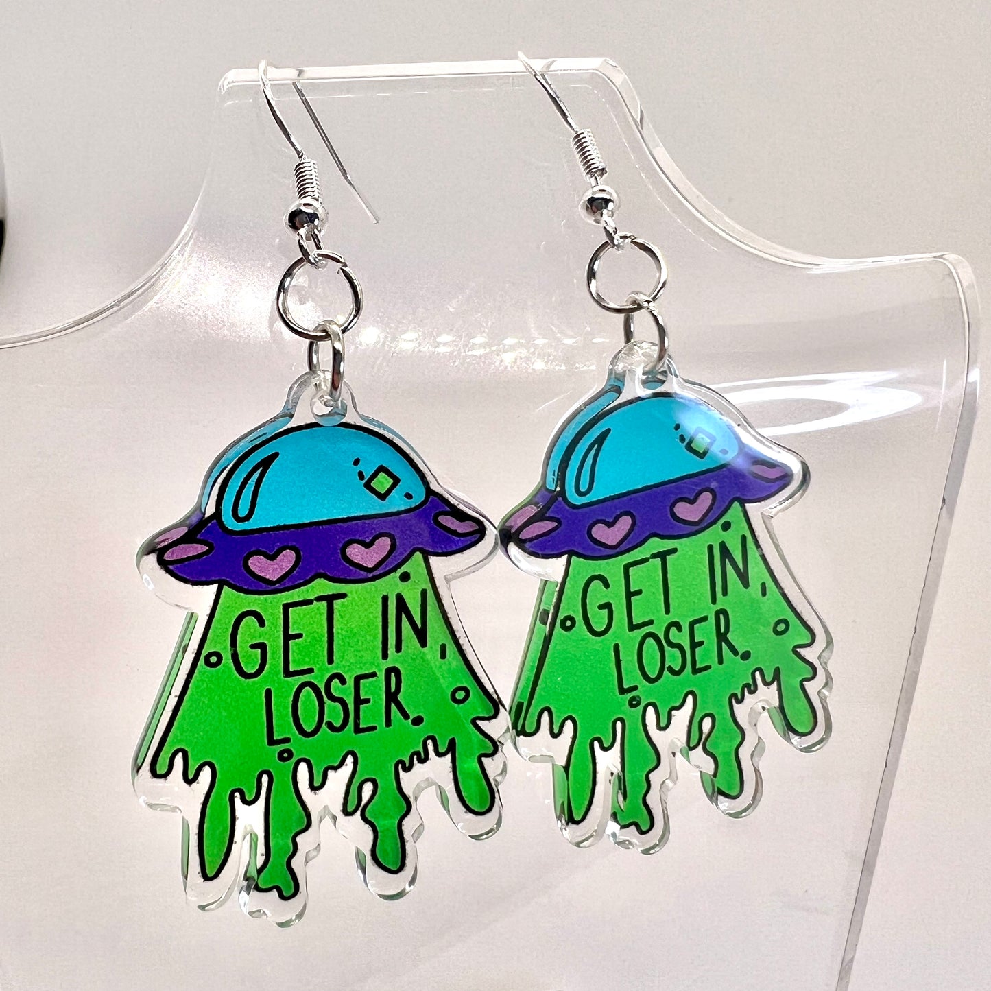 Get In Loser Earrings