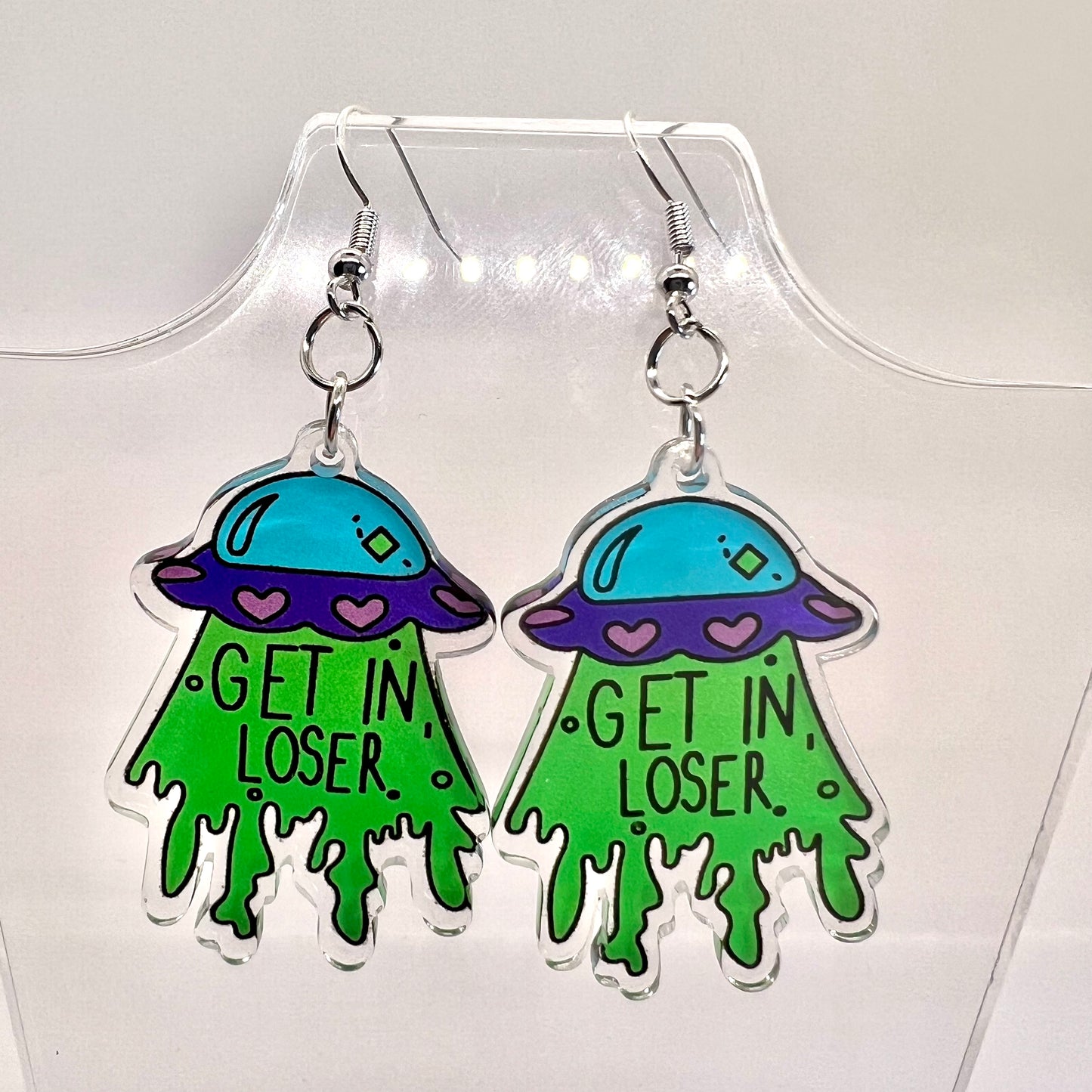 Get In Loser Earrings