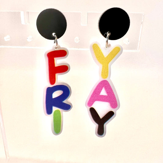 Fri-Yay Earrings