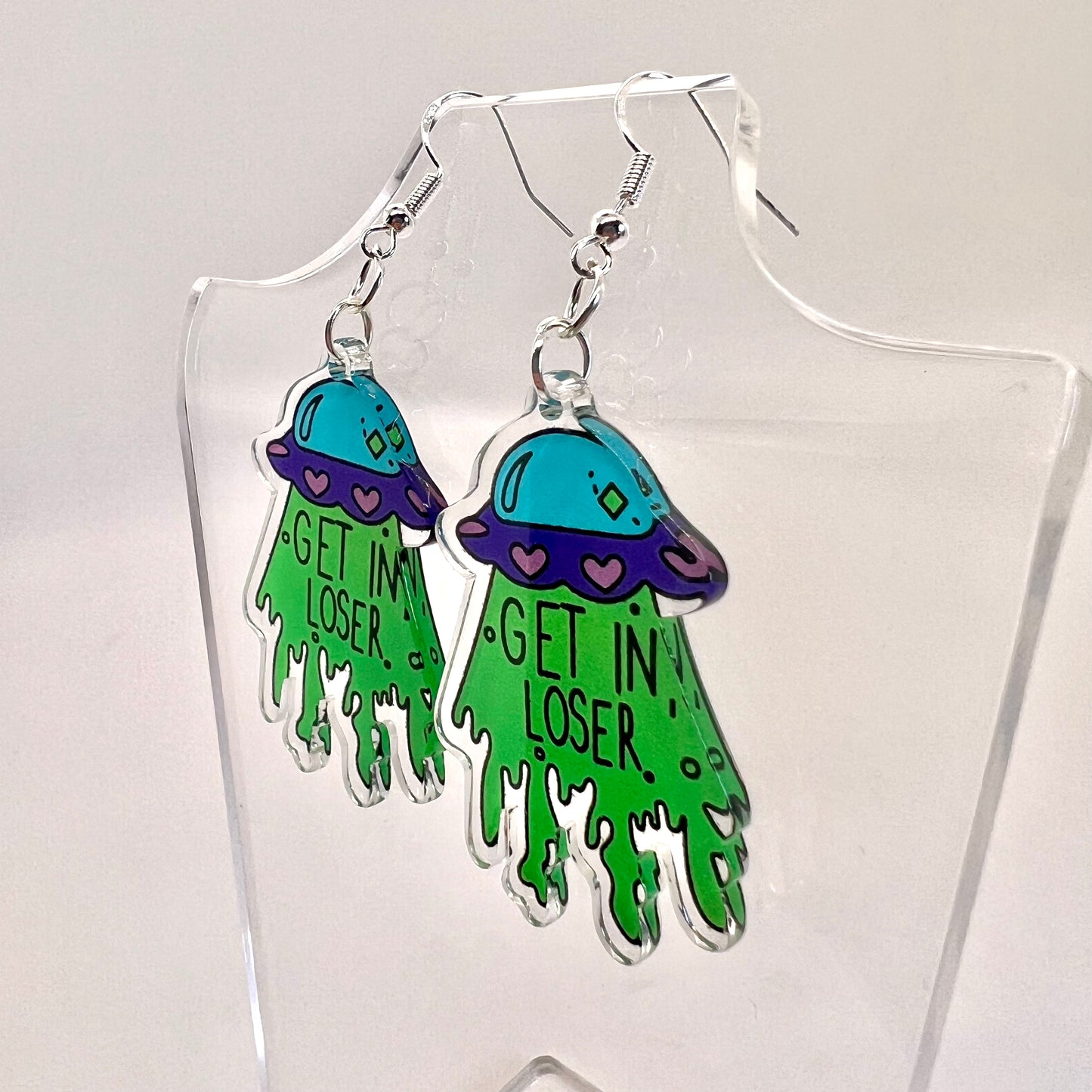 Get In Loser Earrings